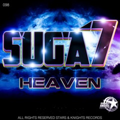 SKR098 - SUGA7 - HEAVEN-  OUT NOW  ON BEATPORT