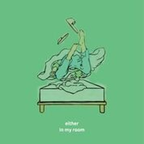 Stream In my room by either | Listen online for free on SoundCloud