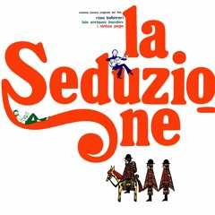 Luis Bacalov - "LA SEDUZIONE" OST