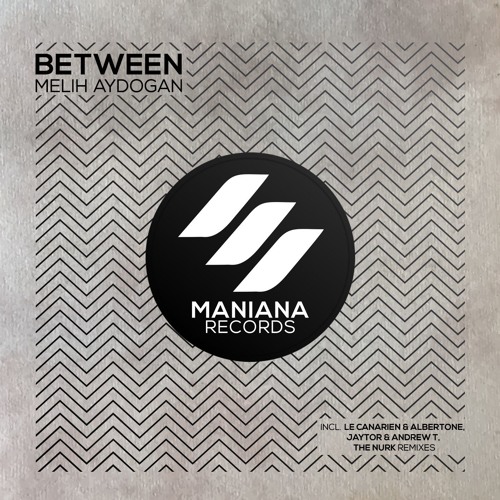 Between (Le Canarien & Albertone Remix)