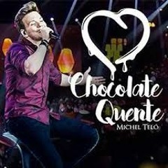 INTRO MUSIC MICHAEL TELO - CHOCOLATE QUENTE
