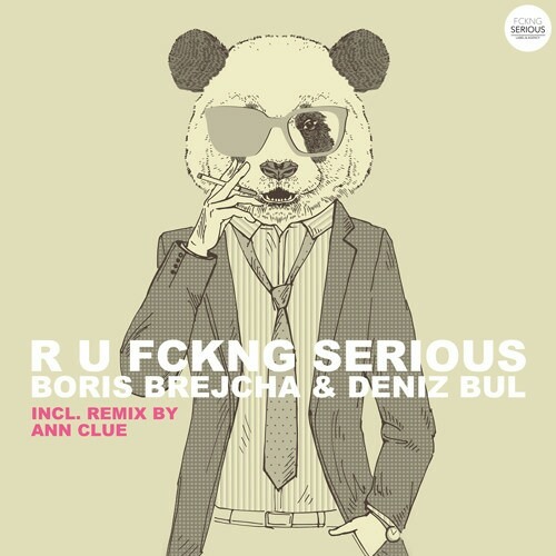 R U FCKNG SERIOUS - Boris Brejcha & Deniz Bul (Original Mix)