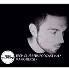 Mario Berger - Tech Clubbers Podcast #017