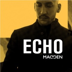 Madden - Echo (feat. Chris Holsten)