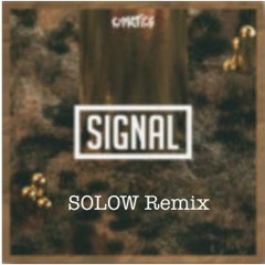 Cymatics - Signal (SOLOW Remix)