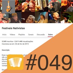 PodChasque#049 - Canal Festivais Nativistas
