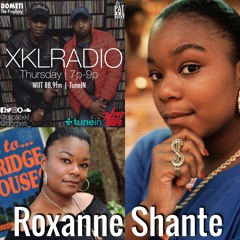 XKLRADIO FT ROXANNE SHANTE