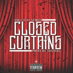 FlyguySsky X North - Closed Curtain