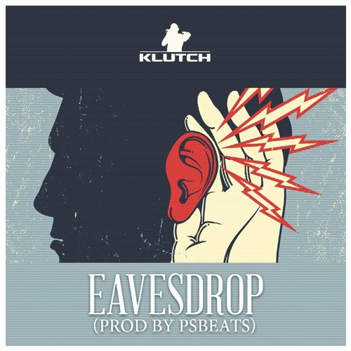 Klutch - Eavesdrop