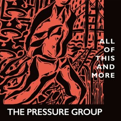 The Pressure Group - YahloLoveh!