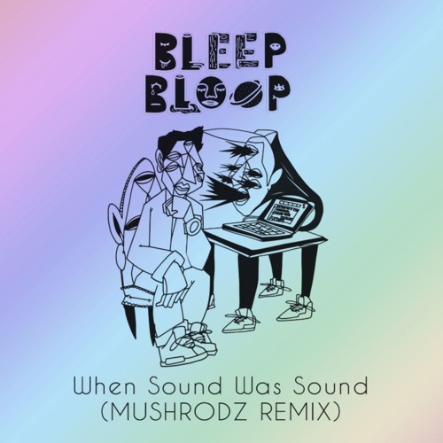 bleep bloop soundcloud bleep bloop soundcloud