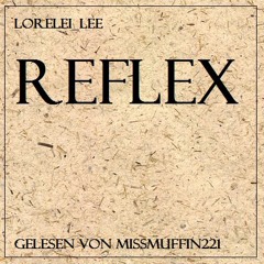 Reflex By Lorelei Lee