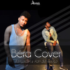 Béra Cover - BanGstaR & Ron del Bapto