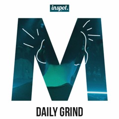 M.O.T. - Daily Grind