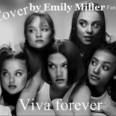 Viva Forever[Emily Miller Cover] RegRiddim