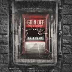 Goin Off Prod. By Dj Brandeezie