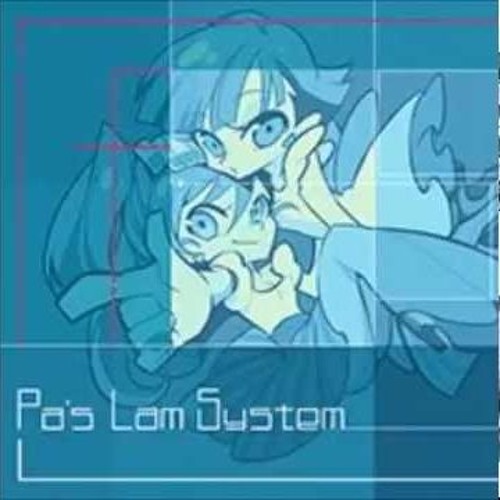 Pa's Lam System - If