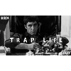 Trap Life (Prod. By Kloudbeats) - @Rick_FNO