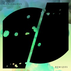 GonZealous Remixes