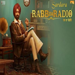 Sardara (Rabb Da Radio)[By LS Bularia]