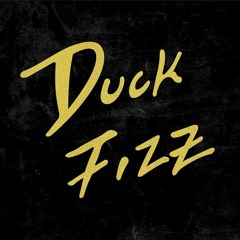 Duck Fizz - Vedette