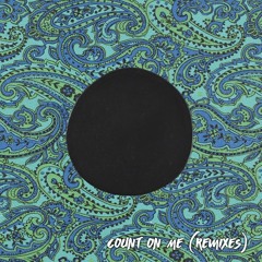 Count on Me - Kilter (Royalston Remix)