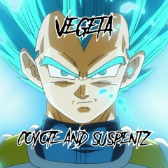 Coyote & Suspentz - Vegeta