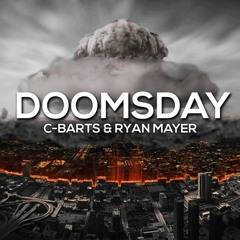 C-Barts & Ryan Mayer Ft. Enya Angel - Doomsday (TuneSquad Remix) Click Buy For Free DL!