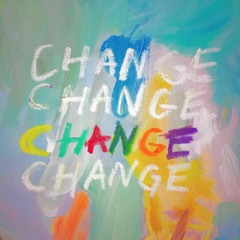 Change