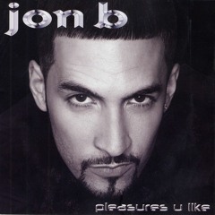 Pop Culture History Audio Episode 22- Jon B. Pleasures U Like Album