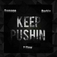KEEP PUSHING [Pflow/Darkie/No_General