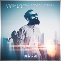 Svenja Leopold & Ocean Avenue - There's No Us