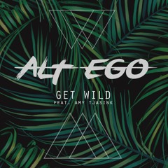 Get Wild (feat. Amy Tjasink)