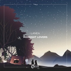 Lanea - Midnight Lovers