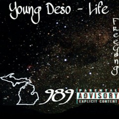Young Deso- Life (Prod. By Ear2ThaBeat)