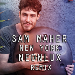 Sam Maher - New York (Neonlux Remix)