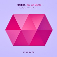 You let me up (Original mix)