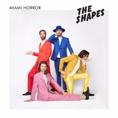 Miami Horror - Sign Of The Times
