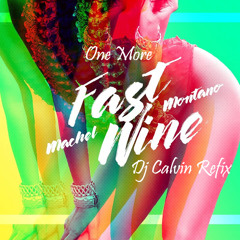 Machel Montano - ONE MORE TIME (Dj Calvin Fast Wine Blend 2017)