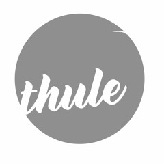 Thule - Excelsior! (Original Mix)