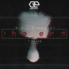 D.N.S & ROBUST - Tox (Orignal Mix) OUT NOW