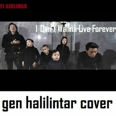 I Don’t Wanna Live Forever   Gen Halilintar (COVER) By 11 Siblings