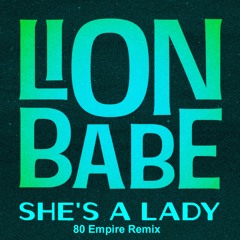 She's A Lady (80 Empire Remix)
