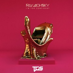 Ray Monsky - I'm Too Confident (Original Mix)