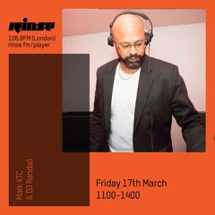 Rinse FM Podcast - Mark XTC with DJ Randall - 17th March 2017