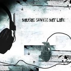 Music Saved My Life