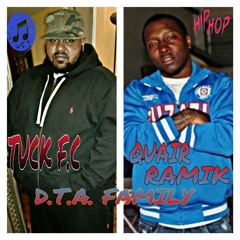 TUCK F.C - ft. QUAIR RAMIK "STICK WIT DA PLAN" PRODUCED BY: MAZIK BEATS