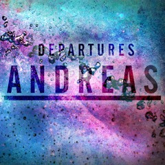 Andreas - Departures