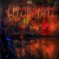LitCinnati - Litty Again Remix (Meek Mill & Tory Lanez)