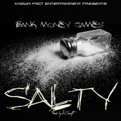 Salty- Bank Money James